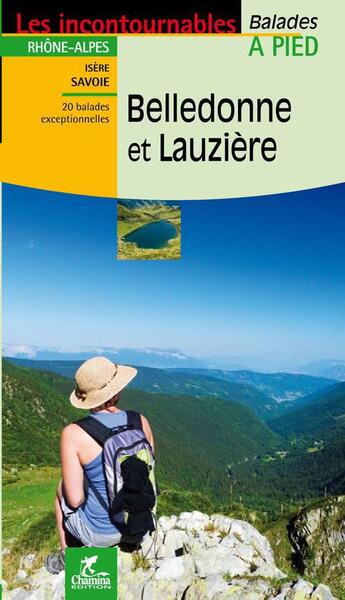 Couverture du livre « Belledonne et lauziere » de David Chabanol aux éditions Chamina