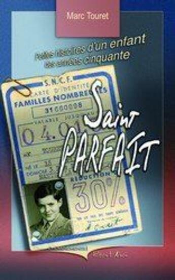 Couverture du livre « Saint parfait » de Touret Marc aux éditions Cheminements