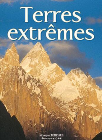 Couverture du livre « Terres extremes » de Templier Monique aux éditions Communication Presse Edition