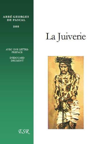 Couverture du livre « La juiverie » de Georges De Pascal aux éditions Saint-remi