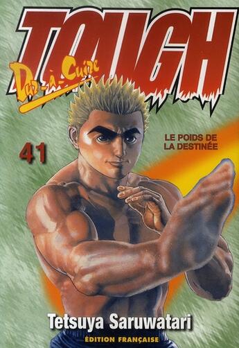 Couverture du livre « Tough Tome 41 » de Saruwatari-T aux éditions Delcourt