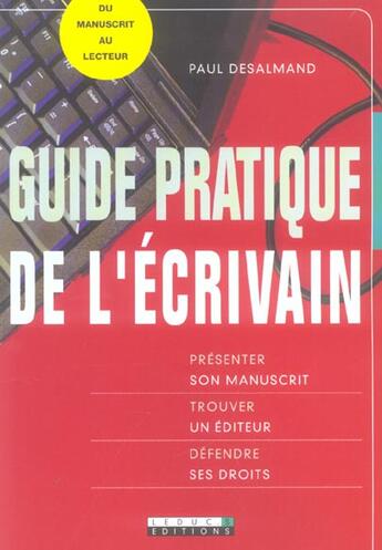 Couverture du livre « Guide pratique de l'écrivain » de Paul Desalmand aux éditions Leduc