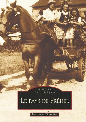 Couverture du livre « Le pays de Fréhel » de Jean-Yves Chatellier aux éditions Editions Sutton