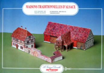 Couverture du livre « Maisons traditionnelles d'Alsace » de Lescher/Grodwohl aux éditions Instant Durable