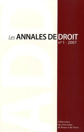 Couverture du livre « LES ANNALES DE DROIT t.2007/1 » de  aux éditions Pu De Rouen