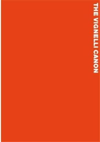 Couverture du livre « The vignelli canon » de Vignelli Massimo aux éditions Lars Muller