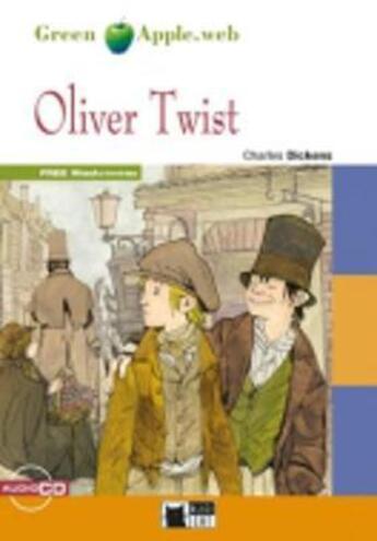 Couverture du livre « Oliver twist+audio mp3 +app a2/b1 (green apple) » de Charles Dickens aux éditions Cideb Black Cat