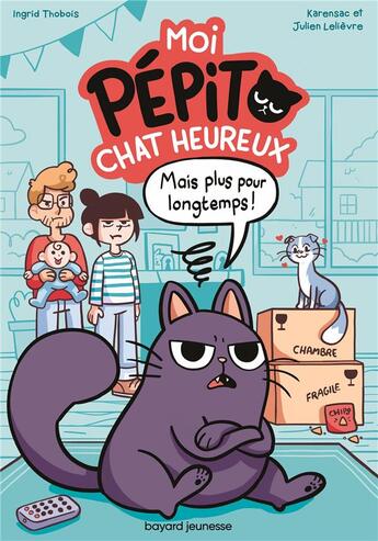 Couverture du livre « Moi, Pépito, chat heureux » de Ingrid Thobois et Karensac et Julien Lelievre aux éditions Bayard Jeunesse