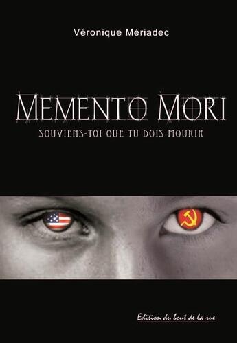 Couverture du livre « Memento mori » de Veronique Meriadec aux éditions Editions Du Bout De La Rue