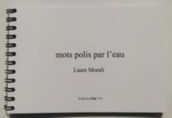 Couverture du livre « Mots polis par l'eau » de Mora Laure aux éditions Centre De Creations Pour L'enfance