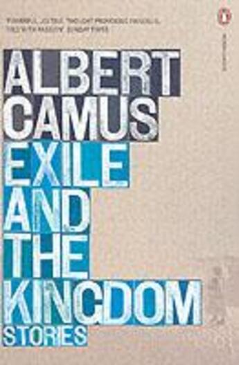 Couverture du livre « Exile and the kingdom: stories » de Albert Camus aux éditions Adult Pbs