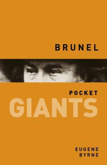 Couverture du livre « Brunel pocket GIANTS » de Byrne Eugene aux éditions History Press Digital