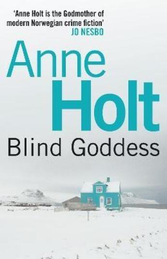 Couverture du livre « The blind goddess » de Anne Holt aux éditions Atlantic Books