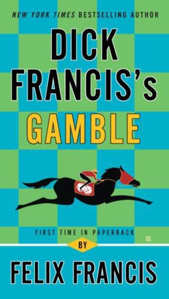 Couverture du livre « Dick Francis's Gamble » de Felix Francis aux éditions Penguin Group Us