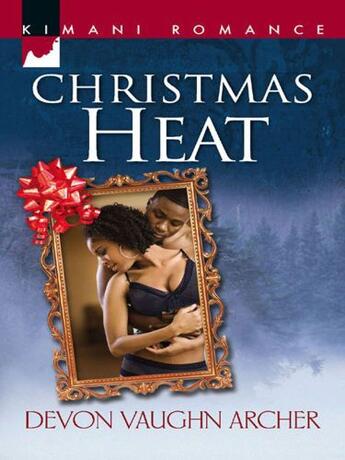 Couverture du livre « Christmas Heat (Mills & Boon Cherish) » de Archer Devon Vaughn aux éditions Mills & Boon Series