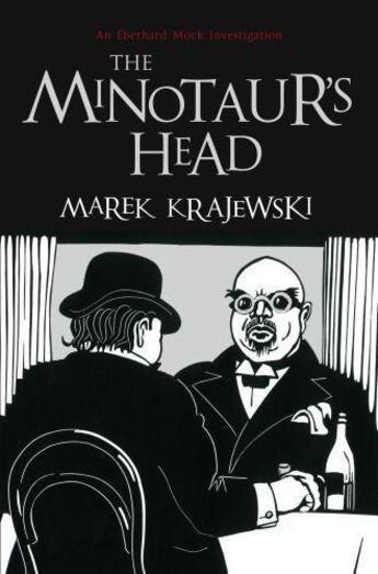 Couverture du livre « The Minotaur's Head » de Marek Krajewski aux éditions Quercus Publishing Digital