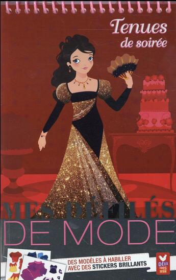 Couverture du livre « Défilés de mode : tenues de soirée » de Gaelle Souppart aux éditions Deux Coqs D'or