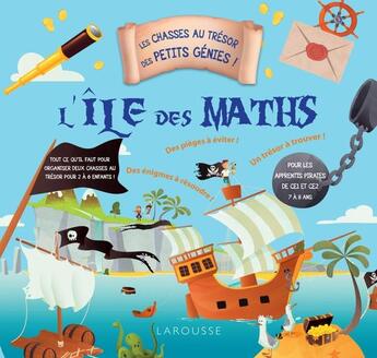 Couverture du livre « Les chasses au tresor des petits genies - l'ile aux pirates » de  aux éditions Larousse