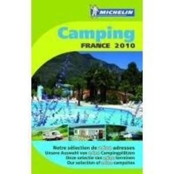 Couverture du livre « Guide camping france 2010 & hotellerie de Pelien Air » de Collectif Michelin aux éditions Michelin