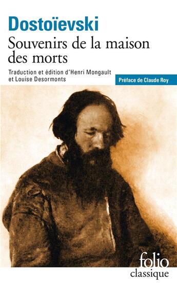 Couverture du livre « Souvenirs de la maison des morts » de Fedor Dostoievski aux éditions Folio