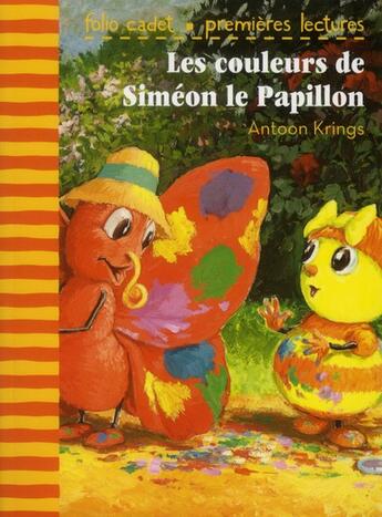 Couverture du livre « Les couleurs de Siméon » de Antoon Krings aux éditions Gallimard-jeunesse