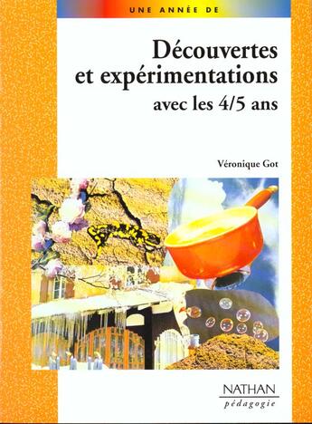 Couverture du livre « Decouvertes experimentations 4/5 ans pedagogie » de Got/Jenger-Dufayet aux éditions Nathan