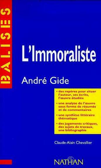 Couverture du livre « L'immoraliste » de Gide Andre et Claude-Alain Chevallier aux éditions Nathan