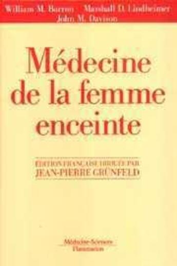 Couverture du livre « Medecine de la femme enceinte » de Lindheimer Marshall aux éditions Lavoisier Medecine Sciences