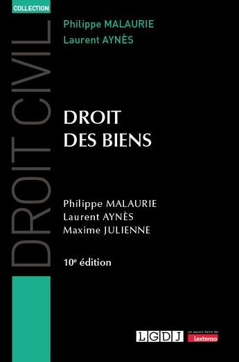 Couverture du livre « Droit des biens (10e édition) » de Philippe Malaurie et Laurent Aynes et Julienne Malaurie aux éditions Lgdj