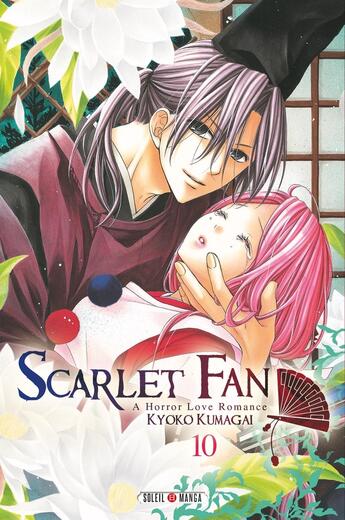 Couverture du livre « Scarlet fan Tome 10 » de Kyoko Kumagai aux éditions Soleil