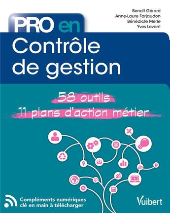 Couverture du livre « Pro en... : contrôle de gestion » de Yves Levant et Benoit Gerard et Anne-Laure Farjaudon et Benedicte Merle aux éditions Vuibert