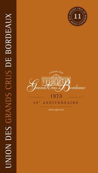 Couverture du livre « Guide de l'union grands crus de Bordeaux (édition 2013/2014) » de  aux éditions Feret