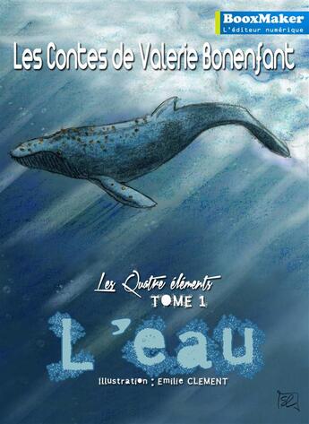 Couverture du livre « L'eau » de Valerie Bonenfant aux éditions Booxmaker