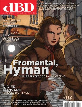 Couverture du livre « DBD MAGAZINE n.112 ; Fromental, Hyman ; sur les traces de Graham Greene ; avril 2017 » de Dbd Magazine aux éditions Dbd