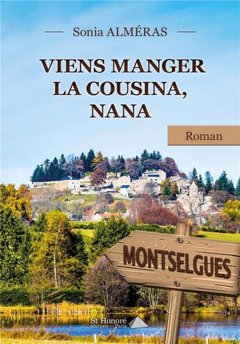 Couverture du livre « Viens manger la cousina, nana » de Almeras Sonia aux éditions Saint Honore Editions