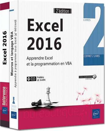 Couverture du livre « Excel 2016 ; coffret de 2 livres : apprendre Excel et la programmation en VBA (2e édition) » de Frederic Le Guen aux éditions Eni