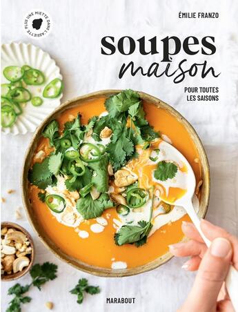 Couverture du livre « Une soupe et ca repart » de Plus Une Miette aux éditions Marabout