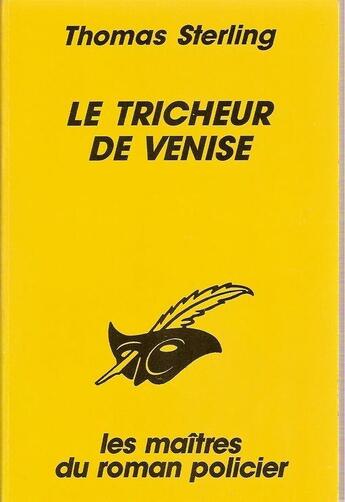 Couverture du livre « Le tricheur de Venise » de Thomas Sterling aux éditions Editions Du Masque