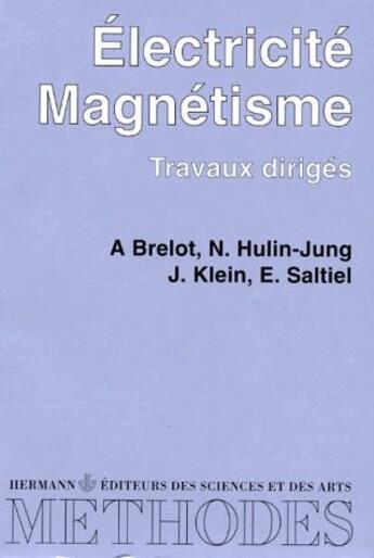 Couverture du livre « Électricité magnétisme ; travaux dirigés » de  aux éditions Hermann