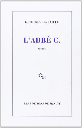 Couverture du livre « L'abbé C » de Georges Bataille aux éditions Minuit