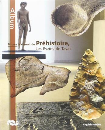 Couverture du livre « Musée national de la préhistoire, les Eyzies-de-Tayac » de  aux éditions Reunion Des Musees Nationaux