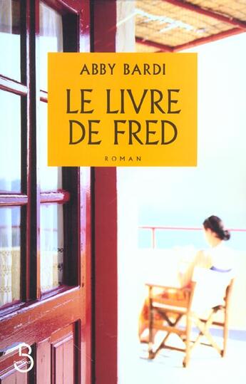 Couverture du livre « Le Livre De Fred » de Abby Bardi aux éditions Belfond