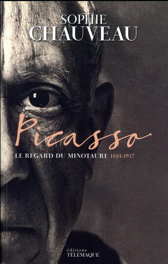 Couverture du livre « Picasso » de Sophie Chauveau aux éditions Telemaque