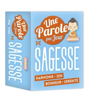 Couverture du livre « Une parole de sagesse par jour (édition 2018) » de  aux éditions Hugo Image