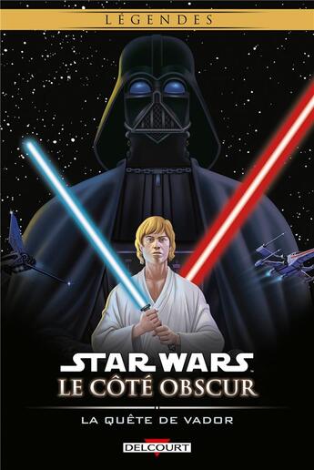 Couverture du livre « Star Wars - le côté obscur t.3 ; la quête de Vador » de David Gibbons et Darko Macan aux éditions Delcourt