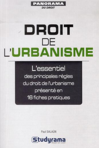 Couverture du livre « Droit de l'urbanisme » de Paul Salaun aux éditions Studyrama