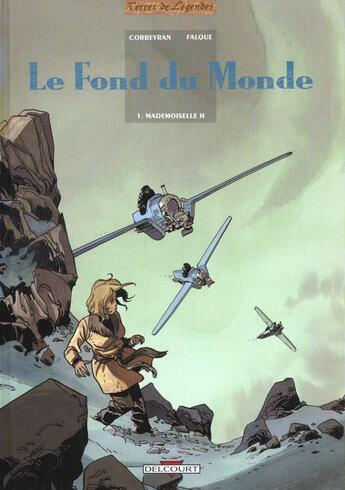 Couverture du livre « Le fond du monde Tome 1 ; mademoiselle H » de Corbeyran et Falque aux éditions Delcourt