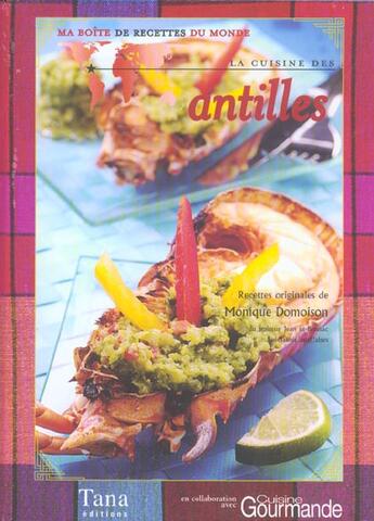 Couverture du livre « La Cuisine Des Antilles » de Monique Domoison aux éditions Tana