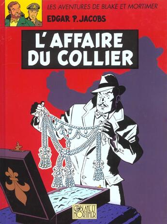 Couverture du livre « Blake et Mortimer Tome 10 : l'affaire du collier » de Edgar Pierre Jacobs aux éditions Blake Et Mortimer