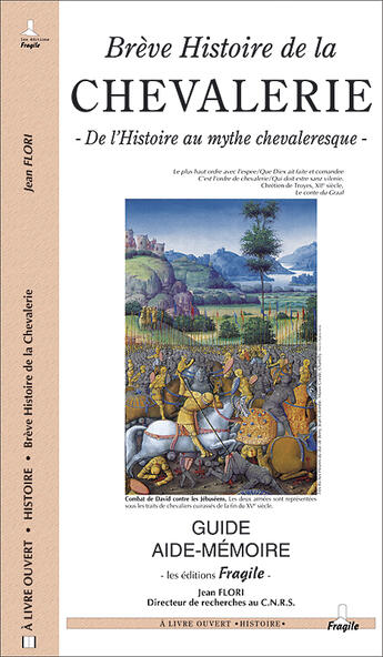 Couverture du livre « Breve histoire de la chevalerie ; de l'histoire au mythe chevaleresque » de Jean Flori aux éditions Fragile